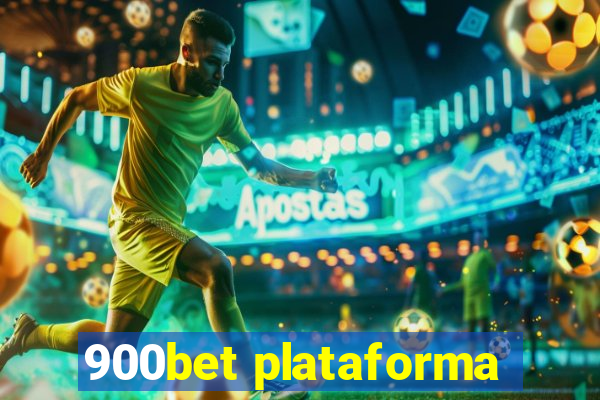 900bet plataforma